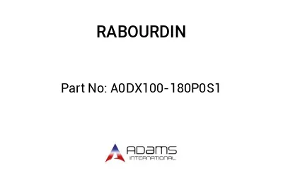 A0DX100-180P0S1