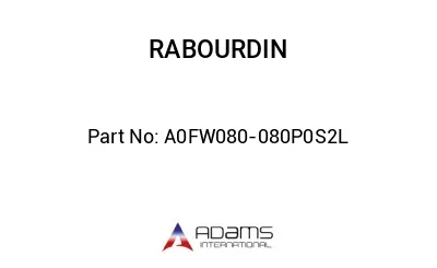 A0FW080-080P0S2L