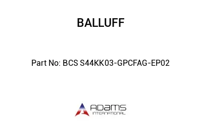 BCS S44KK03-GPCFAG-EP02									